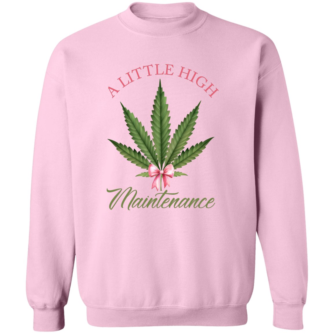 A Little High Maintenance Vintage Sweatshirt