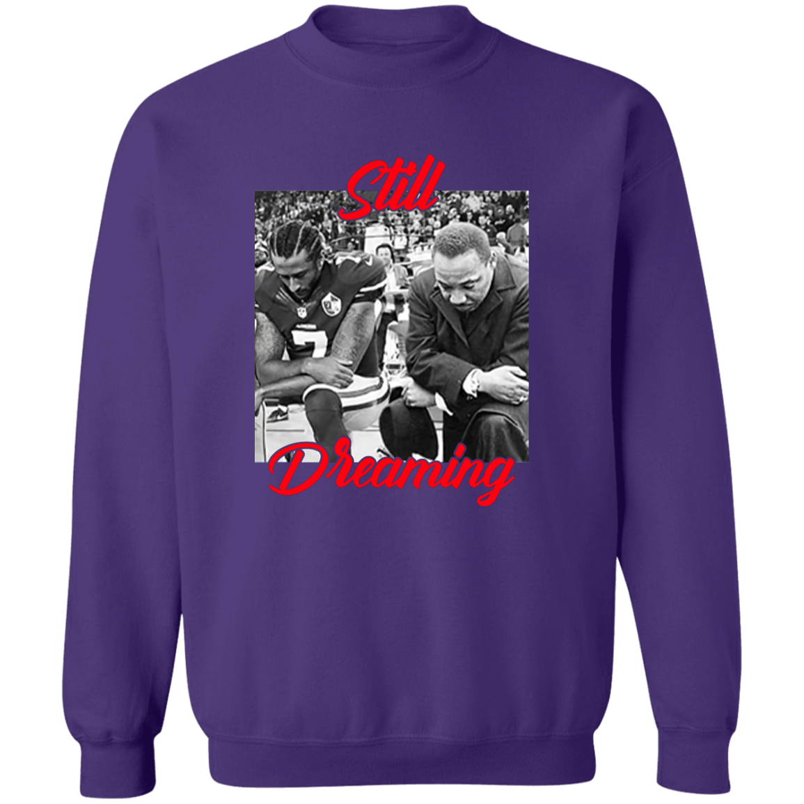 Still Dreaming Colin I’m with Kap Vintage Sweatshirt
