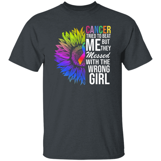 Cancer Tried To Beat Me But They Messed With The Wrong Girl Vintage T-Shirt