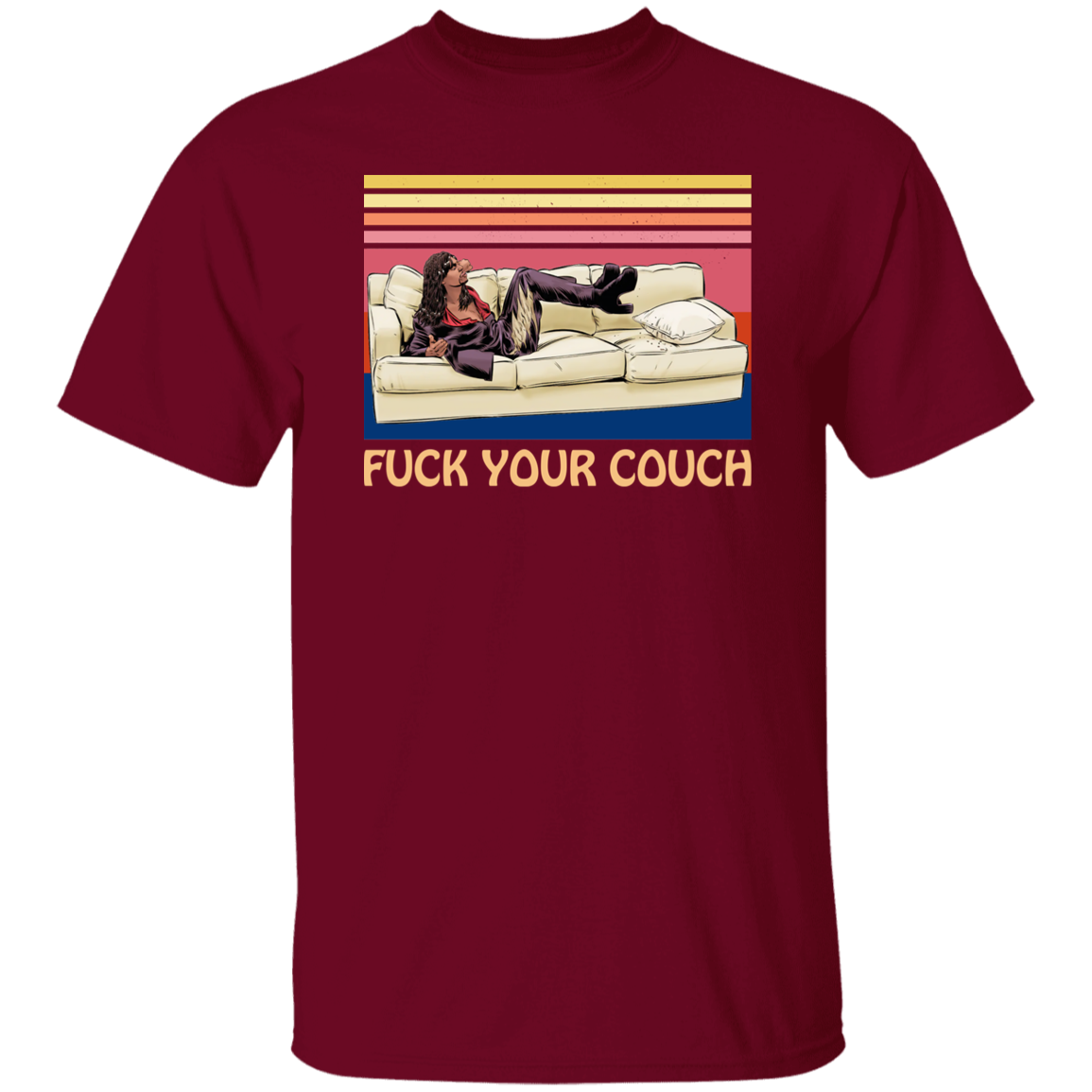 Fuck Your Couch Funny Graphic Vintage T-Shirt - leleart