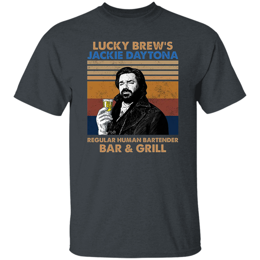 Vampire Do in Shadow Lucky Brew's Jackie Daytona Vintage T-Shirt, What We Do in Shadow Shirt, Laszlo Shirt, Gift Tee For You And Your Friend	G500 5.3 oz. T-Shirt