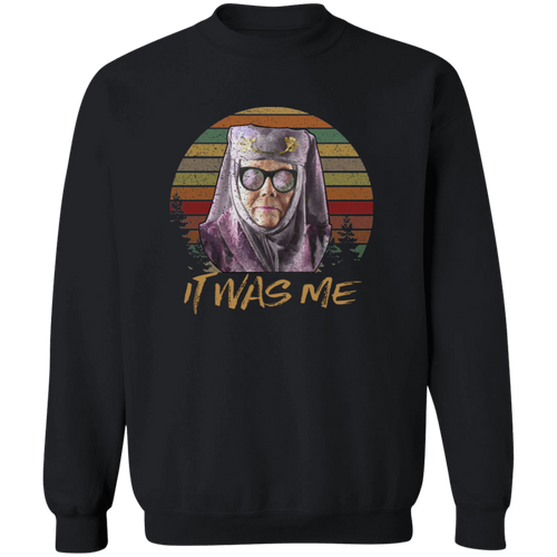 It Was Me Pullover Sweatshirt