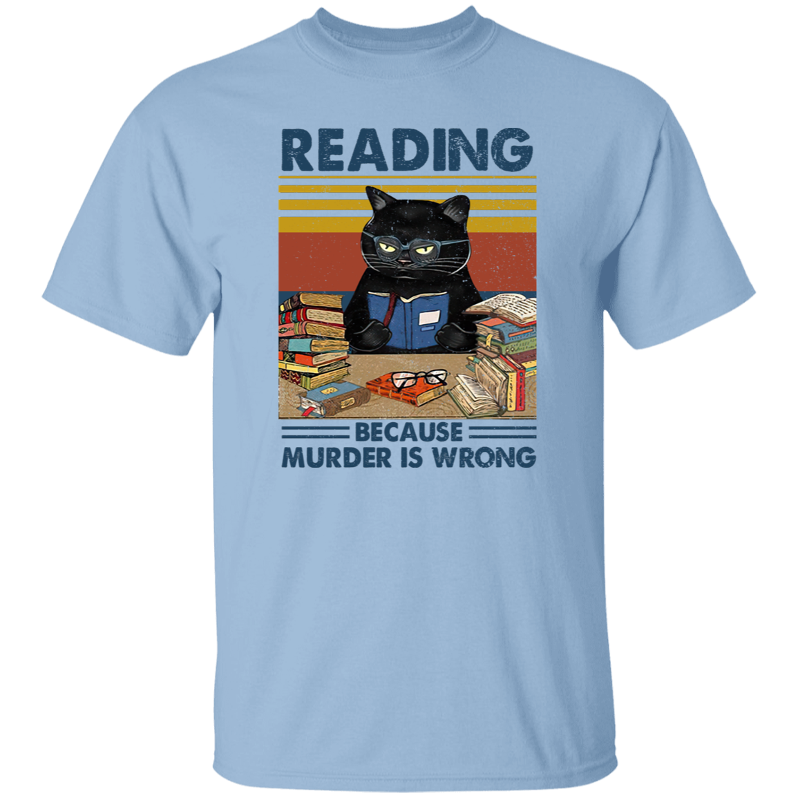 Reading Because Murder Is Wrong Teach T-Shirt, Funny Cat Book Shirt, Librarians T-Shirt, Book Club Gift, Retro Cat Lover Shirt, Bookworm