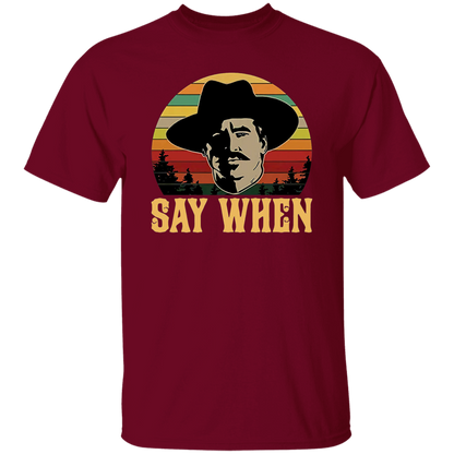 Tombstone Doc Holliday Say When Retro Vintage T-Shirt - leleart