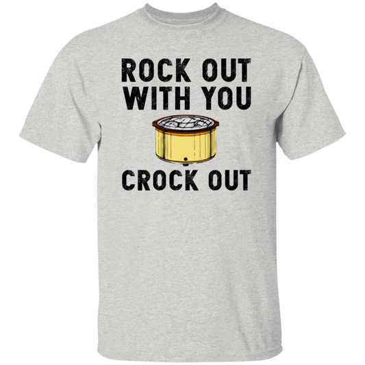 Rock Out With You Crock Out Vintage T-Shirt, Crock Pot Shirt, Kitchen Shirt, Cook Pot Shirt, Cooking Lovers Shirt, Housewife Shirt	G500 5.3 oz. T-Shirt