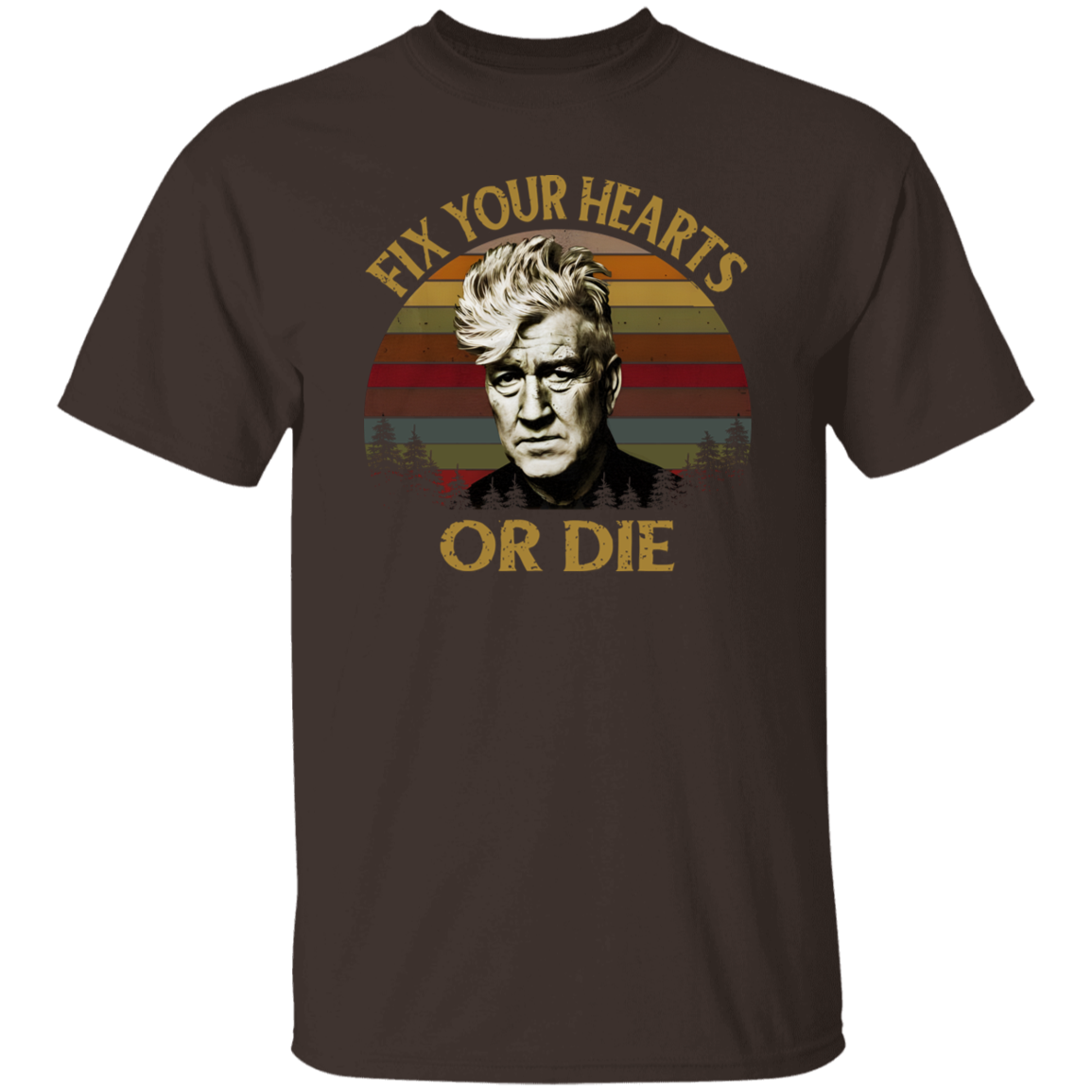 Retro Fix Your Hearts Or Die David Lynch Vintage