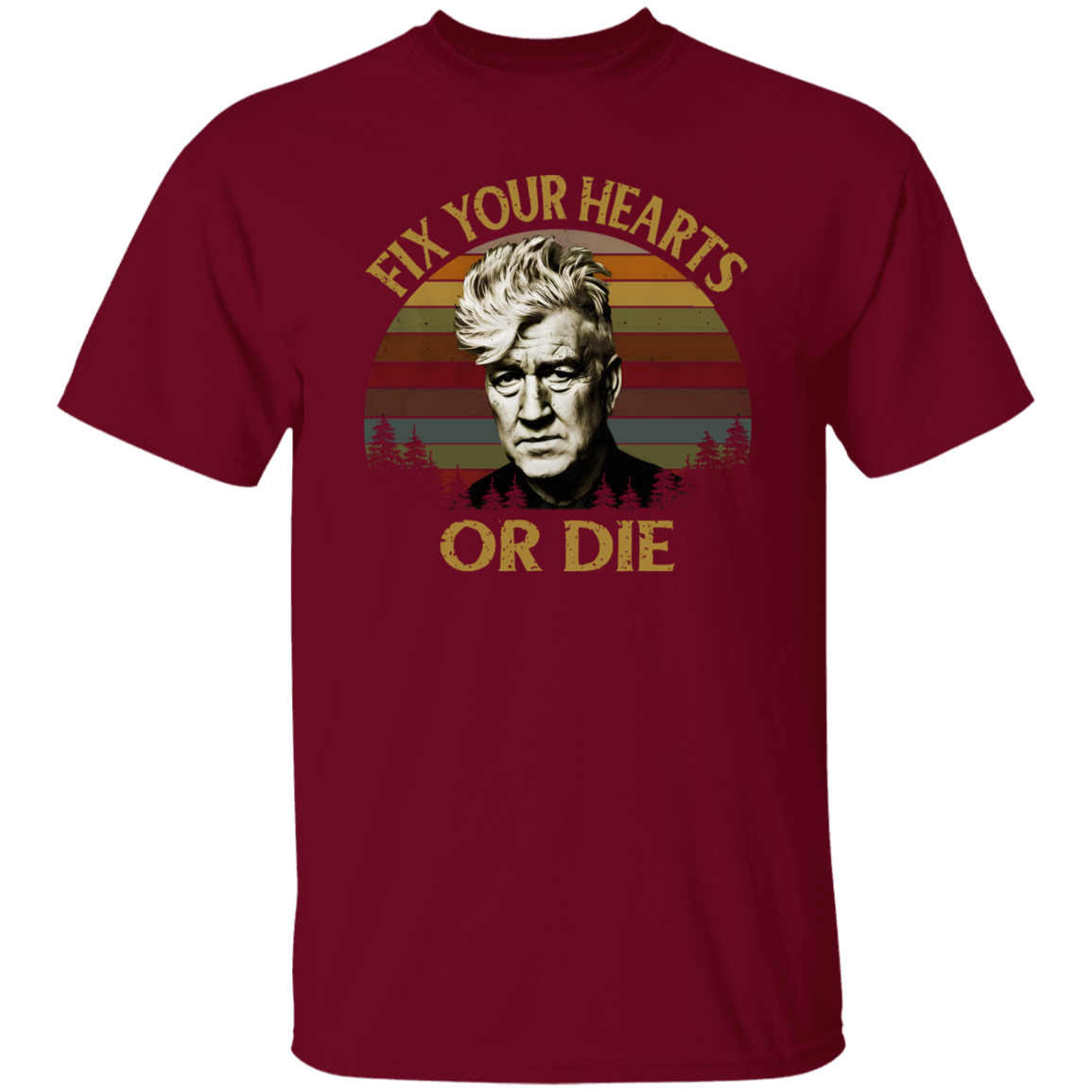 Retro Fix Your Hearts Or Die David Lynch Vintage