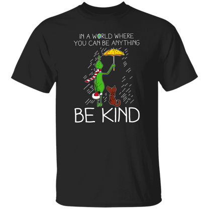 In A World Where You Can Be Anything Be Kind Teacher T-Shirt - lapicta