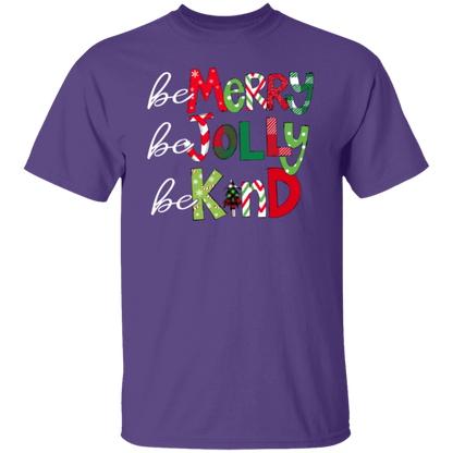 Be Merry Be Jolly Be Kind Teacher T-Shirt - lapicta fixed