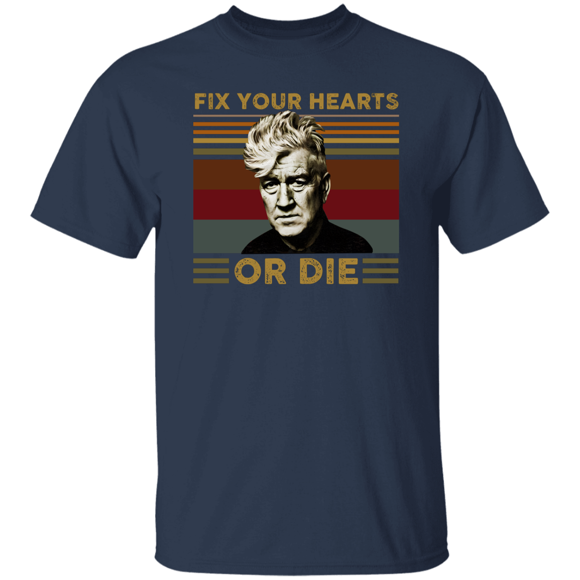 Retro Fix Your Hearts Or Die Unisex T-Shirt