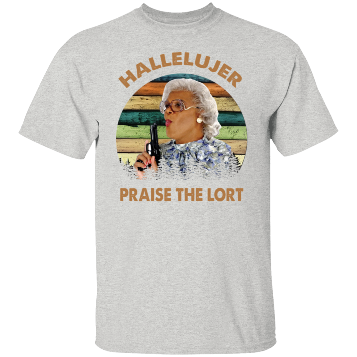 HALLELUJER Praise The Lort  T-Shirt - leleart