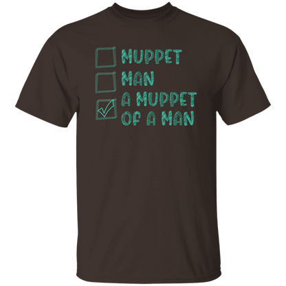 Choices Man Or Muppet Vintage  T-Shirt