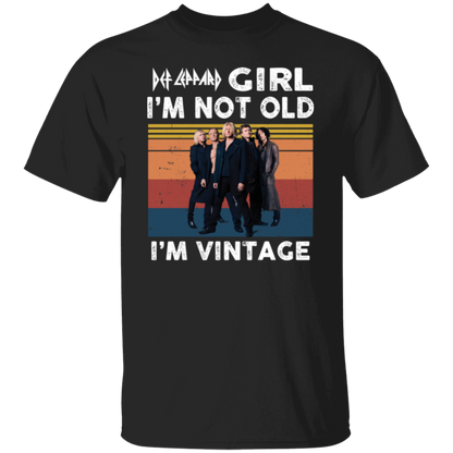 Def Leppard Lovers I’m Not Old I’m Vintage T-Shirt - leleart