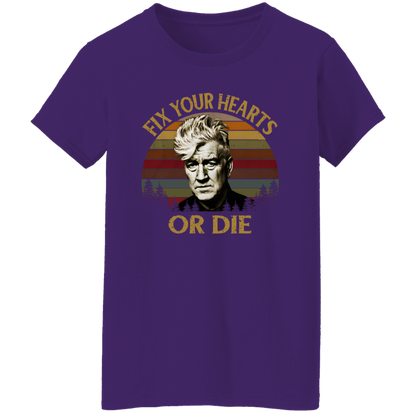 Retro Fix Your Hearts Or Die David Lynch Vintage T-Shirt - WOMEN