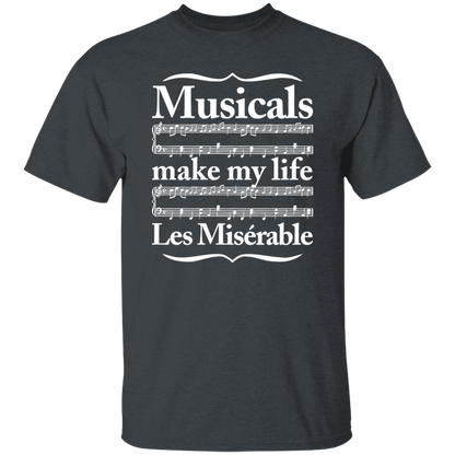 Musicals Make My Life Les Miserable Teacher  T-Shirt - CDCraft