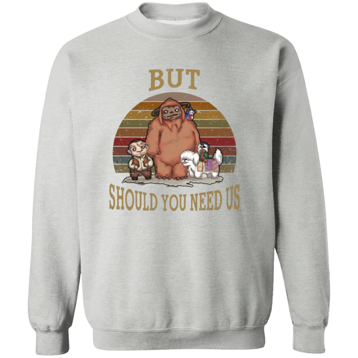 G180 Gildan Crewneck Pullover Sweatshirt But Should You Need Us Ludo Labyrinth And Friends T-Shirt