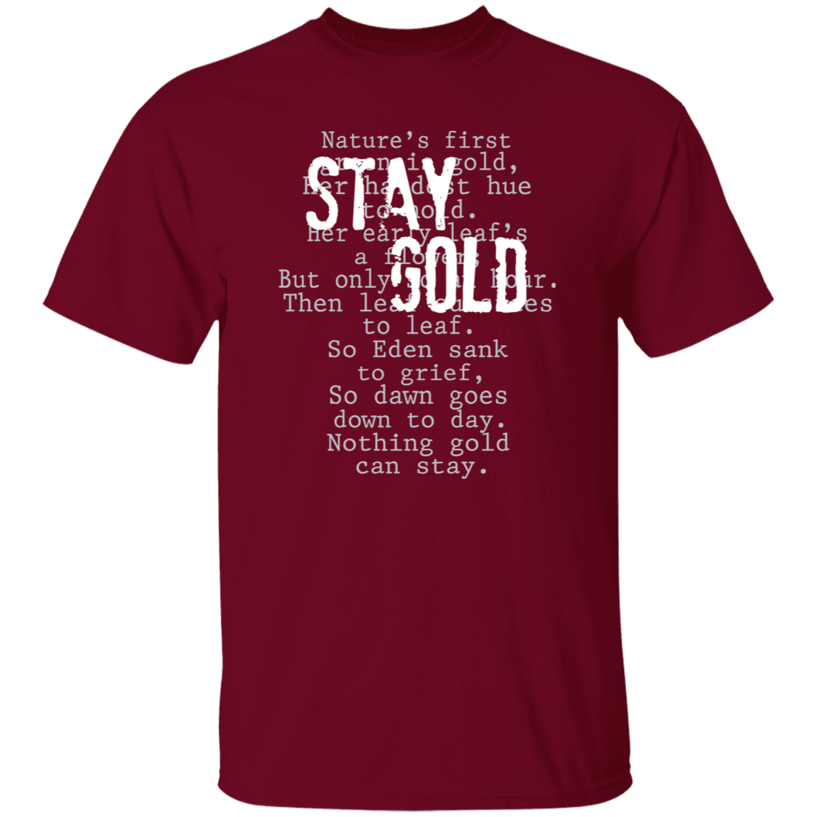 Greasers Stay Gold Teacher T-Shirt - CDCraft