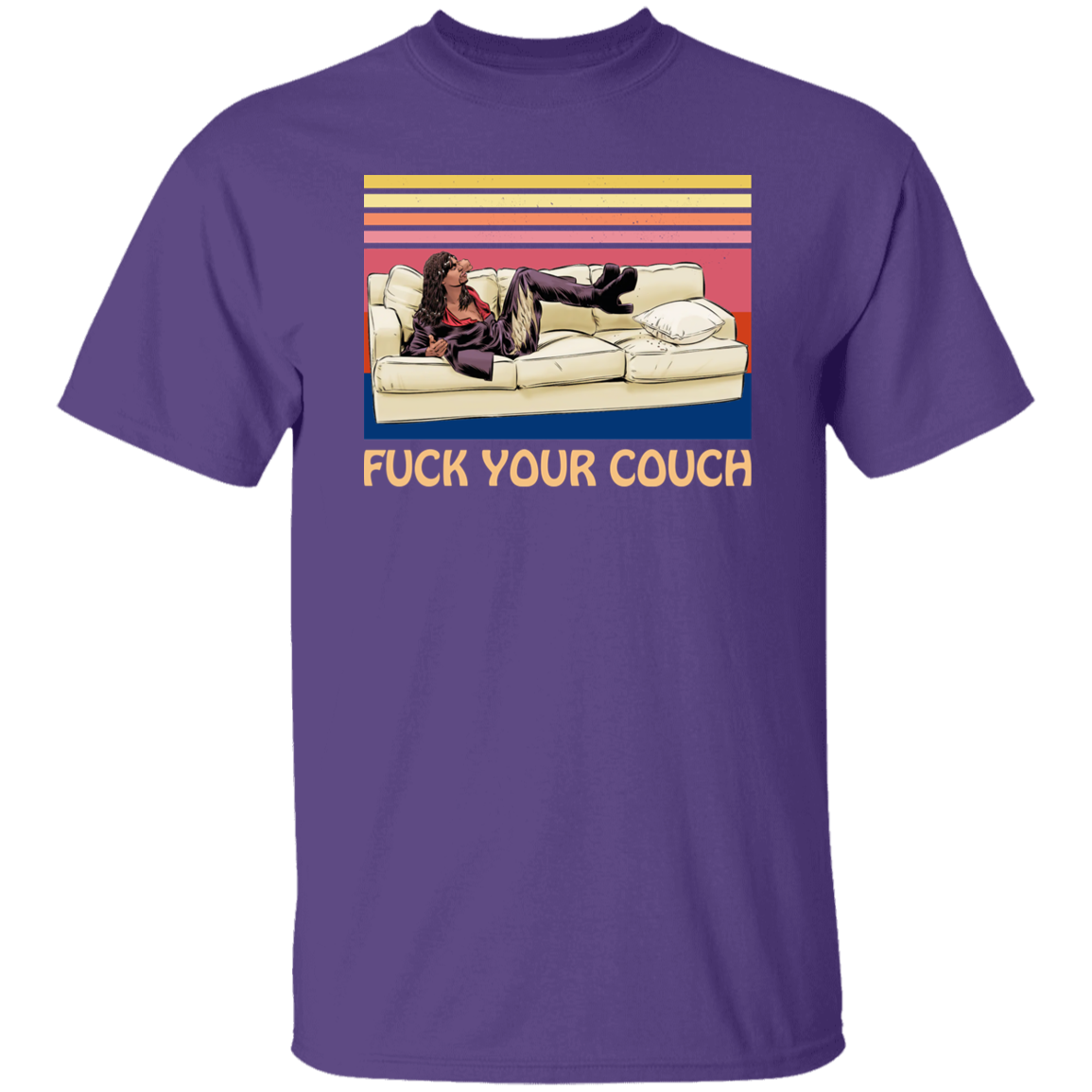 Fuck Your Couch Funny Graphic Vintage T-Shirt - leleart