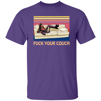 Fuck Your Couch Funny Graphic Vintage T-Shirt - leleart