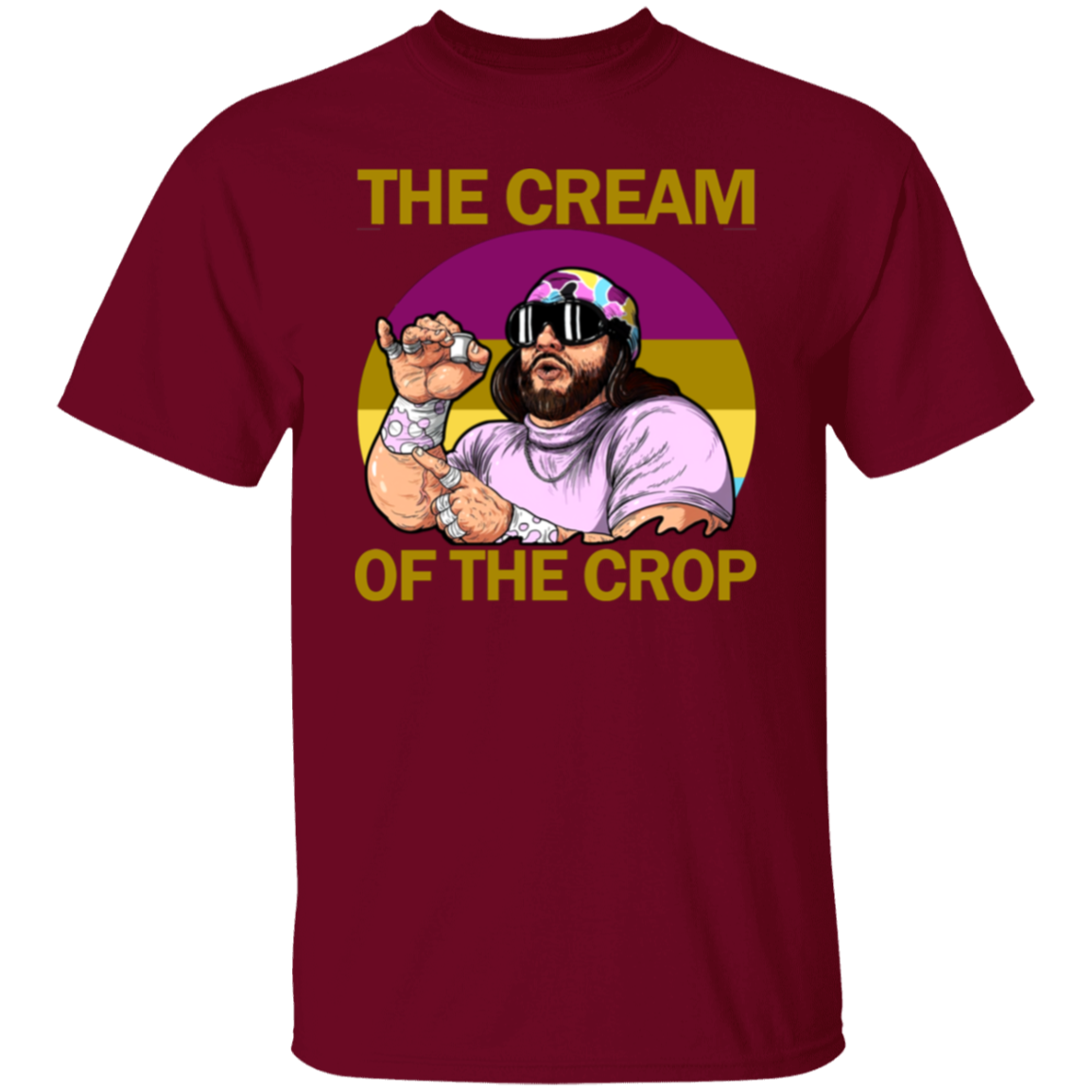 The Cream Of The Crop Well Essential T-Shirt, Randy Savage Shirt, Macho Man Shirt	 The Cream Of The Crop Well Essential  T-Shirt - leleart
