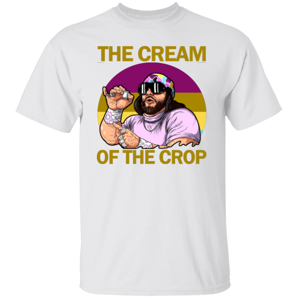 The Cream Of The Crop Well Essential T-Shirt, Randy Savage Shirt, Macho Man Shirt	 The Cream Of The Crop Well Essential  T-Shirt - leleart