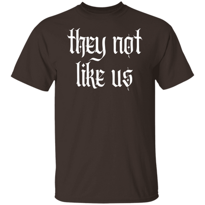 They Not Like Us  T-Shirt - WS15072402