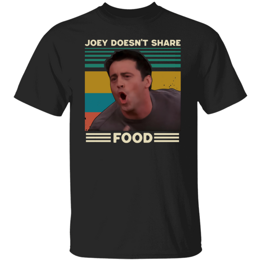 Joey Doesn't Share Food Vintage T-Shirt - leleart