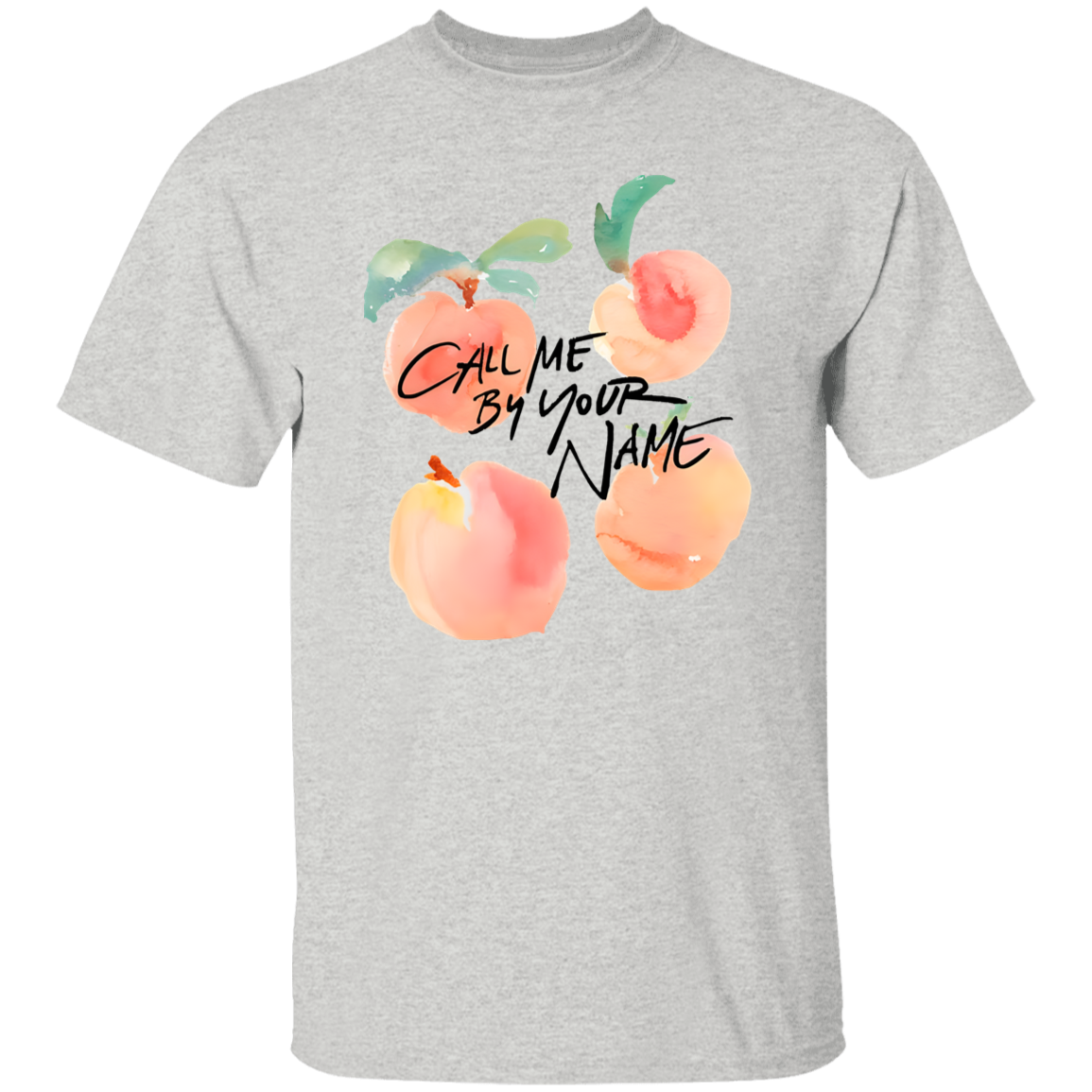 G500 5.3 oz. T-Shirt Call Me By Your Name Peaches Timothee Chalamet Unisex T-Shirt