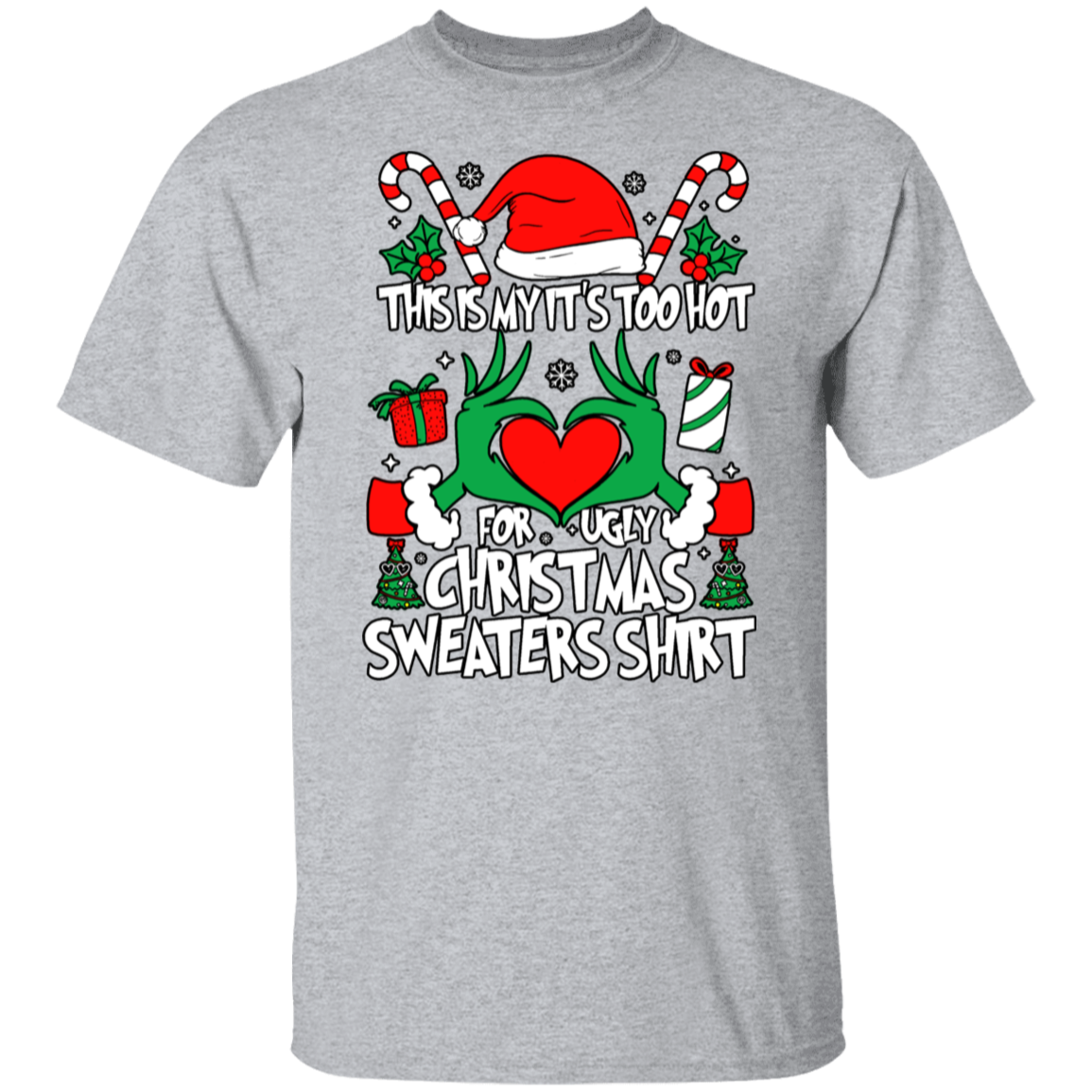 This Is My It's Too Hot For Ugly Christmas Sweaters Teacher T-Shirt