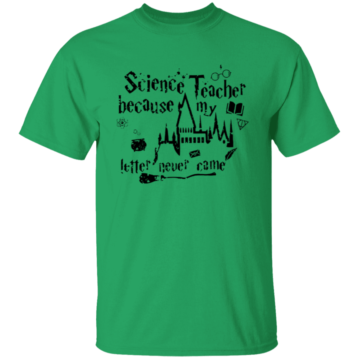 Teacher Because My Letter Never Came T-Shirt