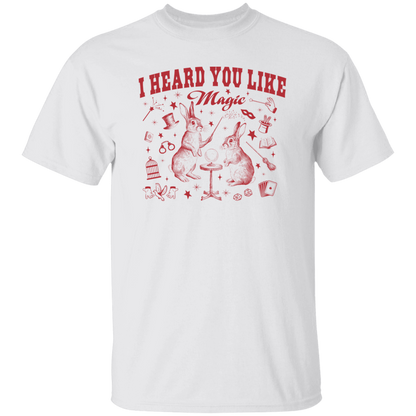 I Heard You Like Magic T-Shirt - ID07082423