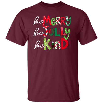 Be Merry Be Jolly Be Kind Teacher T-Shirt - lapicta fixed