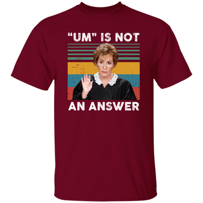 Um Is Not An Answer Vintage Sunset T-Shirt