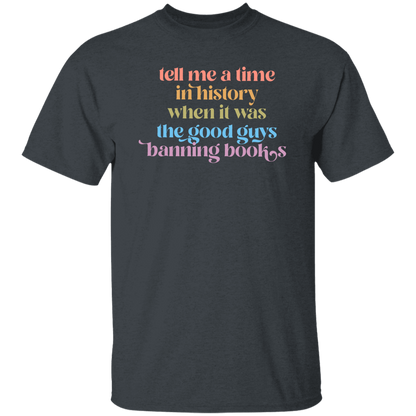 Tell Me A Time In History Teacher Vintage T-Shirt