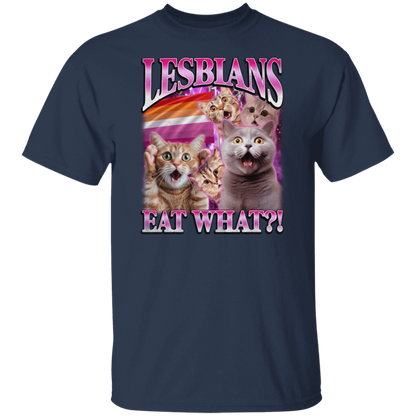 Lesbians Eat What  T-Shirt - ID25122404