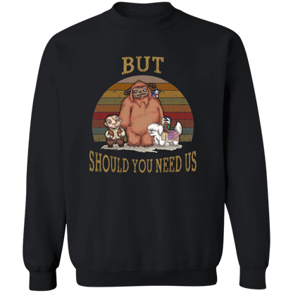 G180 Gildan Crewneck Pullover Sweatshirt But Should You Need Us Ludo Labyrinth And Friends T-Shirt