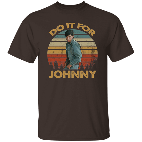 Do It for Johnny Vintage T-Shirt, The Outsiders Shirt, 90s Movie Shirt, Crime Movie Shirt, Ponyboy Shirt, Outsiders Lovers Shirt	G500 5.3 oz. T-Shirt