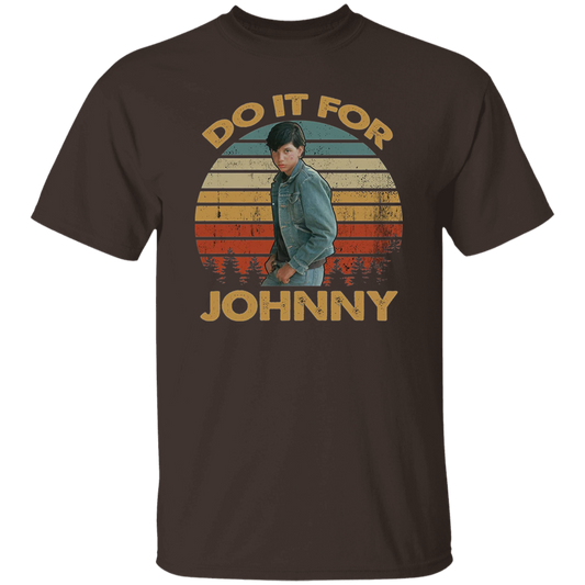 Do It for Johnny Vintage T-Shirt, The Outsiders Shirt, 90s Movie Shirt, Crime Movie Shirt, Ponyboy Shirt, Outsiders Lovers Shirt	G500 5.3 oz. T-Shirt