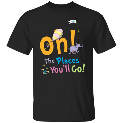 Oh The Places You'll Go T-Shirt - lapicta