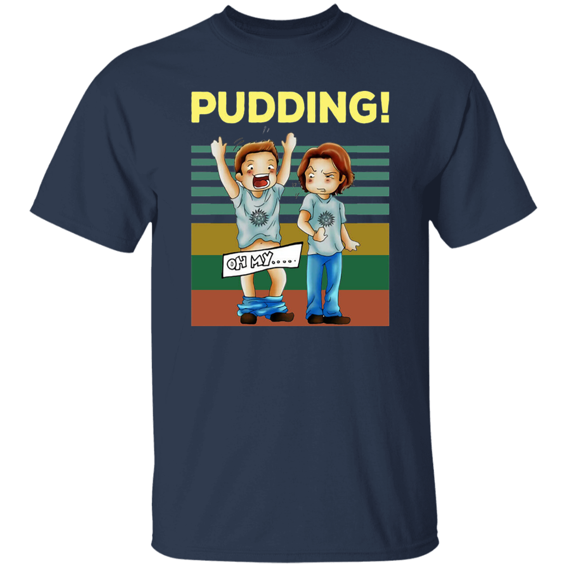 Pudding Dean & Sam Winchester Oh My Funny TV Series Vintage T-Shirt