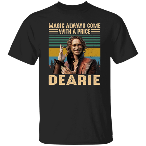 Magic Always Come with A Price Dearie Vintage T-Shirt, Once Upon A Time Shirt, Halloween Shirt, Adventure Movie Shirt, Rumpelstiltskin Shirt	G500 5.3 oz. T-Shirt