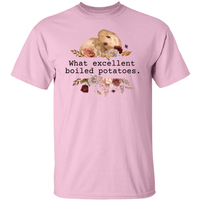 Pride And Prejudice What Excellent Boiled Potatoes Teacher  T-Shirt - CDCraft
