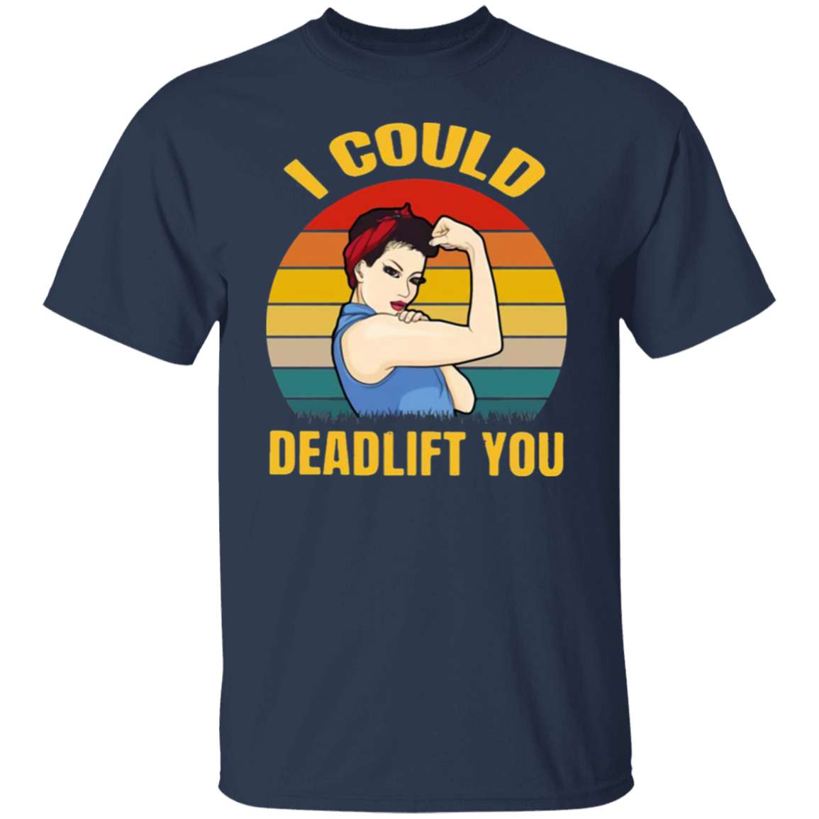 Weight Lifting I Could Deadlift You Vintage Funny  T-Shirt - leleart