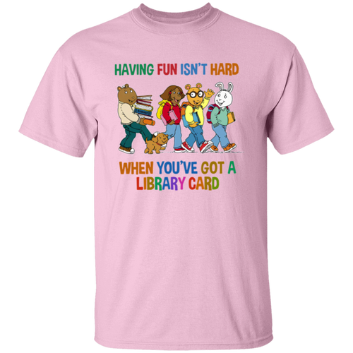 Having Fun Isn't Hard When You've Got A Library Card Teacher Vintage Unisex T-Shirt - letter