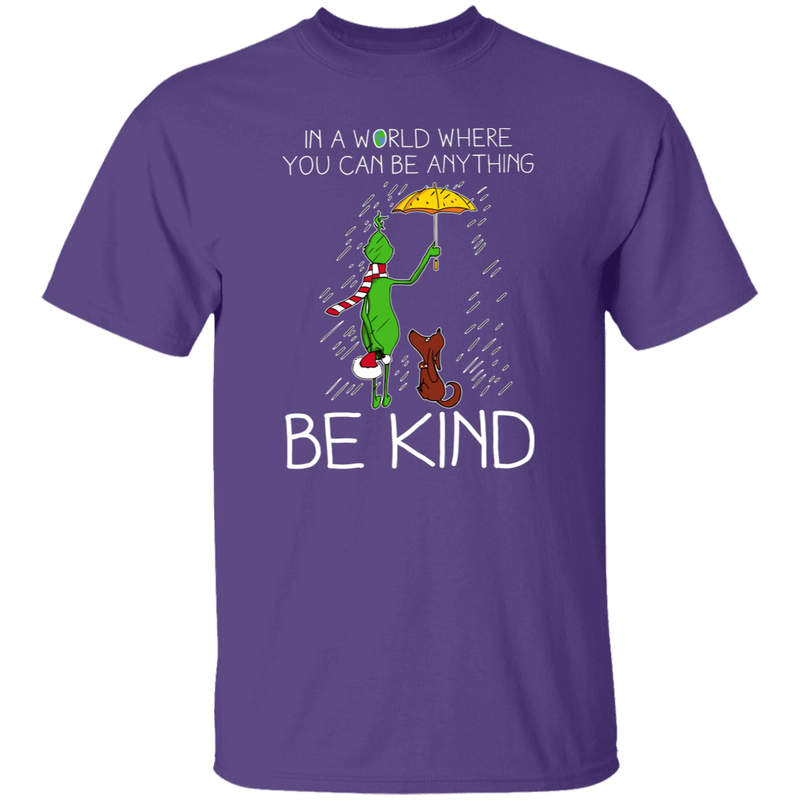 In A World Where You Can Be Anything Be Kind Teacher T-Shirt - lapicta
