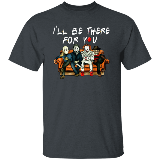 I’ll Be There For You Vintage T-Shirt, Friends Halloween Shirt, Horror Characters Halloween Shirt, Halloween Shirt	G500 5.3 oz. T-Shirt