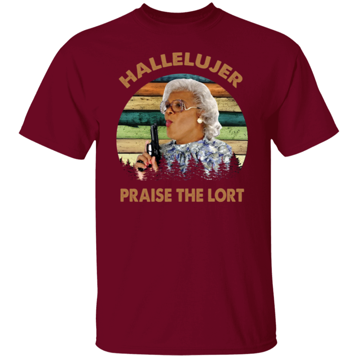 HALLELUJER Praise The Lort  T-Shirt - leleart