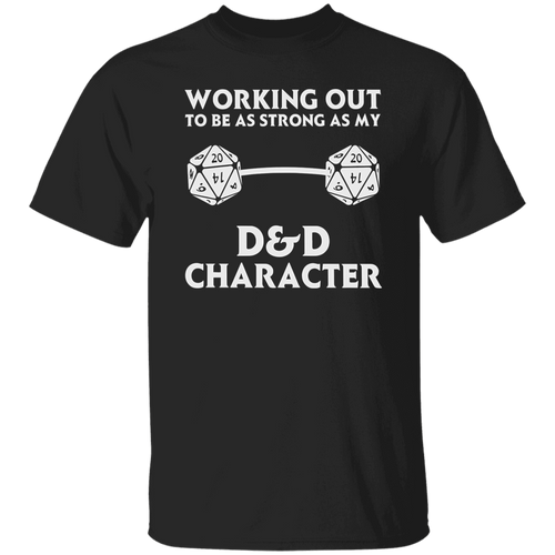 Working Out To Be As Strong As My DND Character Vintage T-Shirt, DND Shirt, Dungeons And Dragons Shirt, Board Game Shirt, Gamer ShirtG500 5.3 oz. T-Shirt