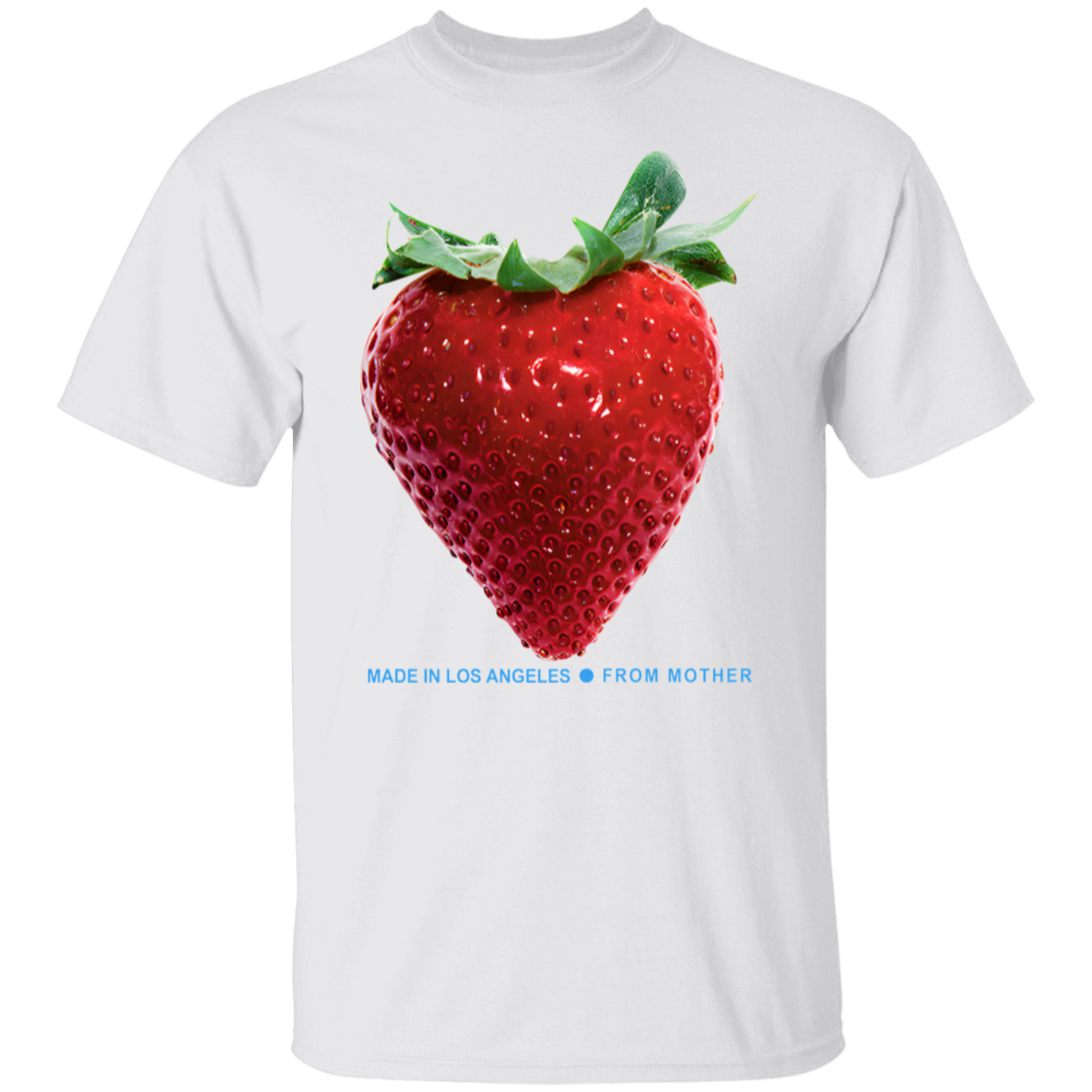 Made In Los Angeles From Mother Strawberry T-Shirt