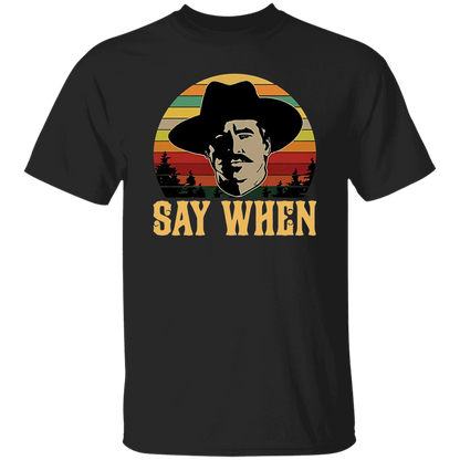 Tombstone Doc Holliday Say When Retro Vintage T-Shirt - leleart